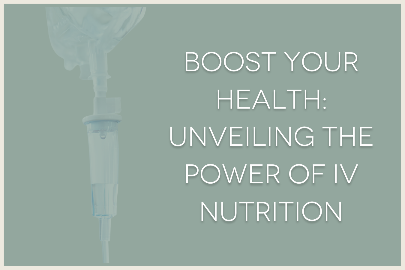 The Power Of Iv Nutrition A Deep Dive Into Intravenous Nutrient